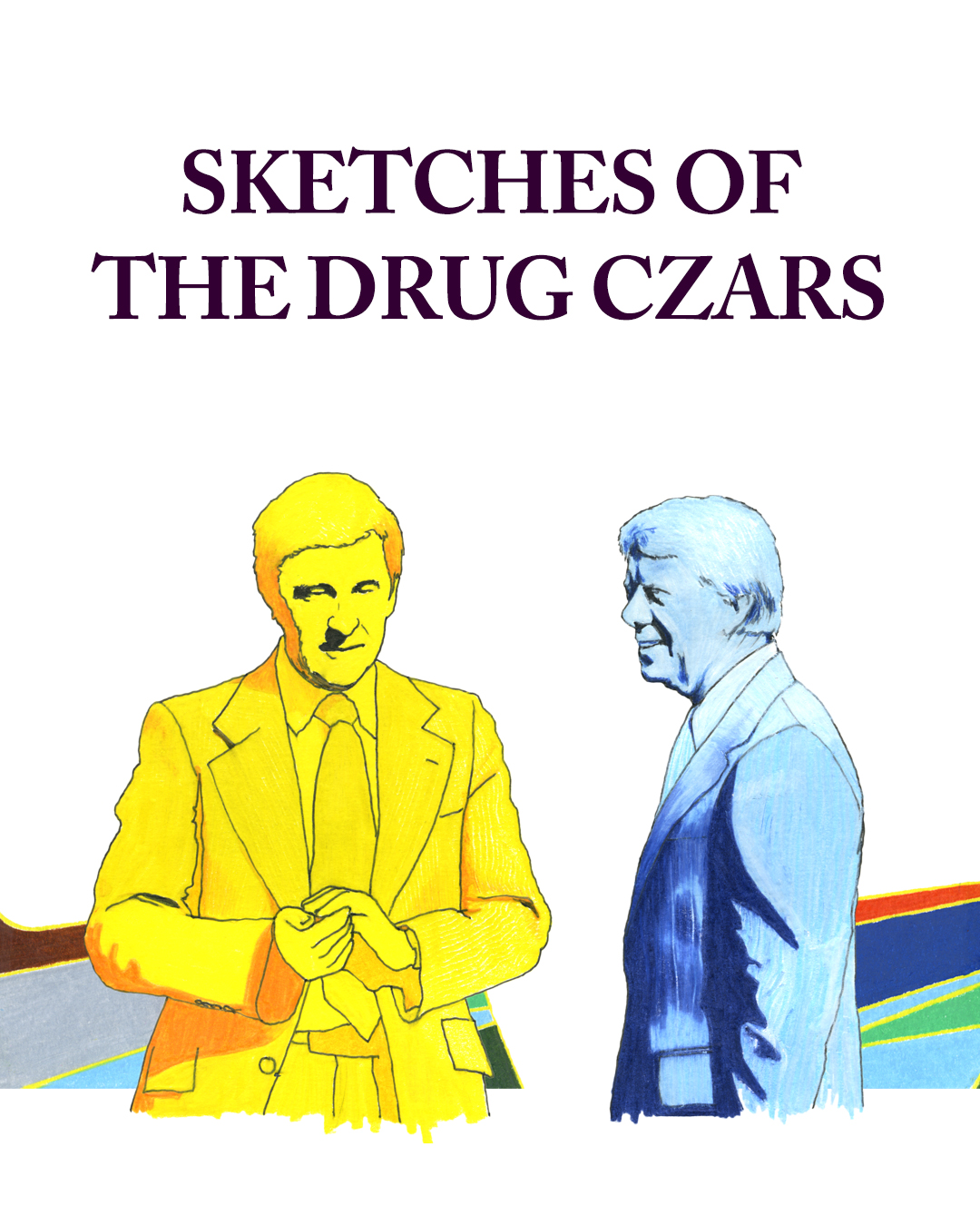 Sketches of the Drug Czars